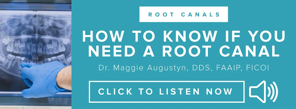 Root Canals- How to Know if You Need a Root Canal