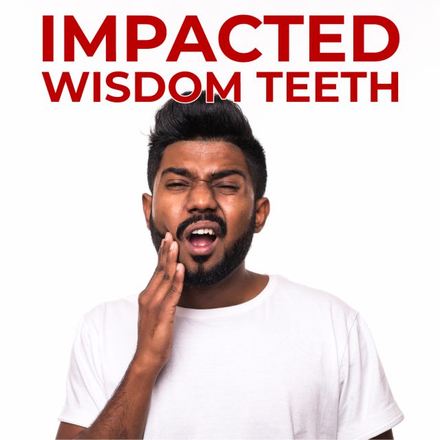 Warning Signs of Impacted Wisdom Teeth (featured image)